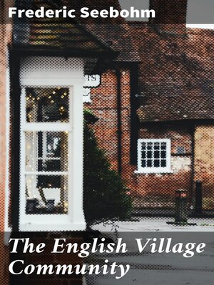 cover image of The English Village Community